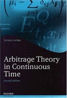Arbitrage Theory in Continuous Time (Oxford Finance S ) артикул 3133e.