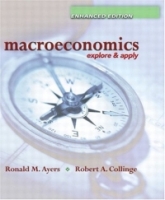 Macroeconomics : Explore and Apply, Enhanced Edition артикул 3217e.