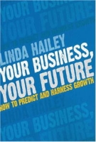 Your Business, Your Future: How to Predict and Harness Growth артикул 3336e.