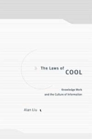 The Laws of Cool: Knowledge , Work and the Culture of Information артикул 3149e.