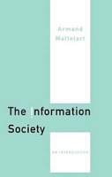 The Information Society : An Introduction артикул 3200e.