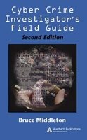 Cyber Crime Investigator's Field Guide, Second Edition артикул 3296e.