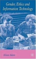 Gender, Ethics, and Information Technology артикул 3298e.