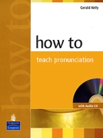 How to teach pronunciation (+ CD) артикул 3310e.