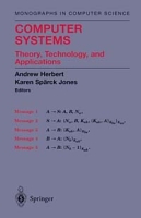 Computer Systems: Theory, Technology, and Applications : A Tribute to Roger Needham (Monographs in Computer Science) артикул 3325e.