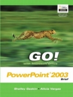 GO! with Microsoft Office PowerPoint 2003 Comprehensive артикул 3370e.