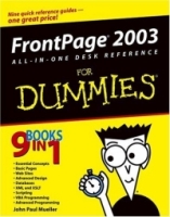FrontPage 2003 All-in-One Desk Reference For Dummies (For Dummies (Computer/Tech)) артикул 3397e.